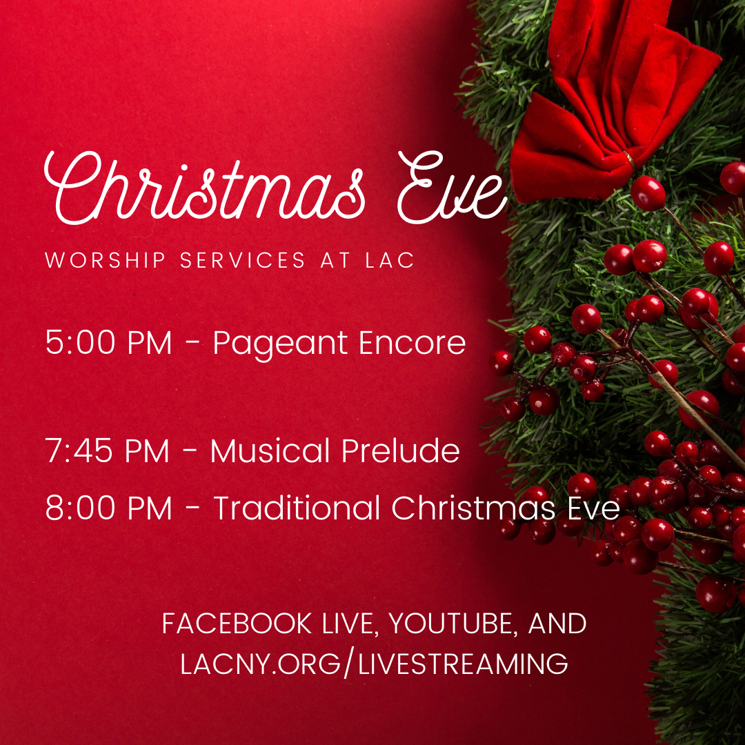 Traditional Christmas Eve Service Larchmont Avenue Church